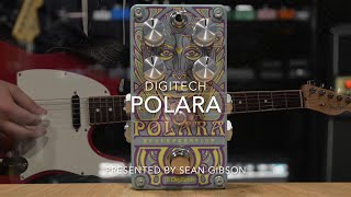 Digitech - Polara Reverb With Sean Gibson Of The Noise Reel