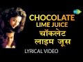 Chocolate Lime Juice with lyrics | चॉक्लेट लाइम जूस गाने के बोल |Hum Aapke Hai Kon | Salman, Madhuri