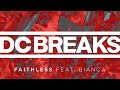 DC Breaks - Faithless feat. Bianca