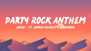 LMFAO - Party Rock Anthem (Lyrics) ft. Lauren Bennett, GoonRock