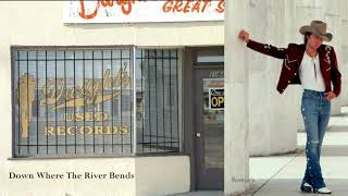 Watch Dwight Yoakam Down Where The River Bends video