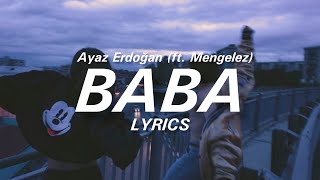 Ayaz Erdoğan - Baba (Sözleri/Lyrics) Neden hep kader.....
