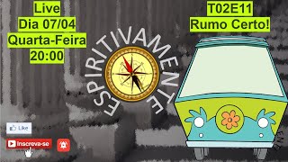 Temporada 2 - EP 11 - RUMO CERTO (Fechamento Leis Morais)