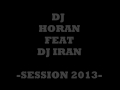 One Night In Ibiza - DJ HORAN FEAT DJ IRAN