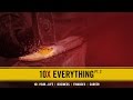 10X Everything Part 2 - Young Hustlers