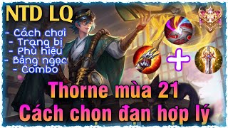 Tổng hợp 10+ cách chơi tướng thorne hữu ích nhất bạn lên biết