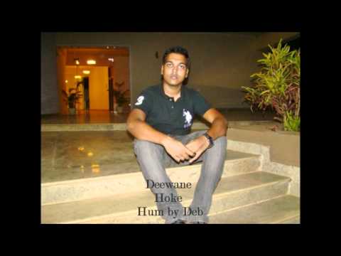 Deewane Hoke Hum milne lage sanam