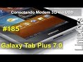 Samsung Galaxy Tab 7.0 - GT-P6210 - Conectando Modem 3G via Adaptador USB - PT-BR