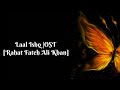 Laal Ishq OST [Rahat Fateh Ali Khan] Lyrics