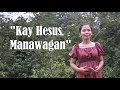 Kay Hesus Manawagan (Cover) #sda #tagalogreligioussong