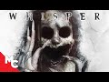 Whisper | Full New Horror Movie | Movie Central