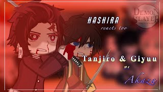 Hashira React To I Finity Castle Part 2 Tanjro & Giyuu Vs Akaza 2X Speed
