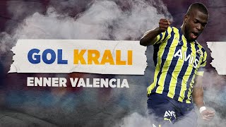 2022-23 Gol Kralı Enner Valencia | Tüm Goller - Süper Lig