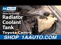 How To Installl Replace Radiator Coolant Tank Toyota Camry Avalon Lexus ES300 92-96 1AAuto.com
