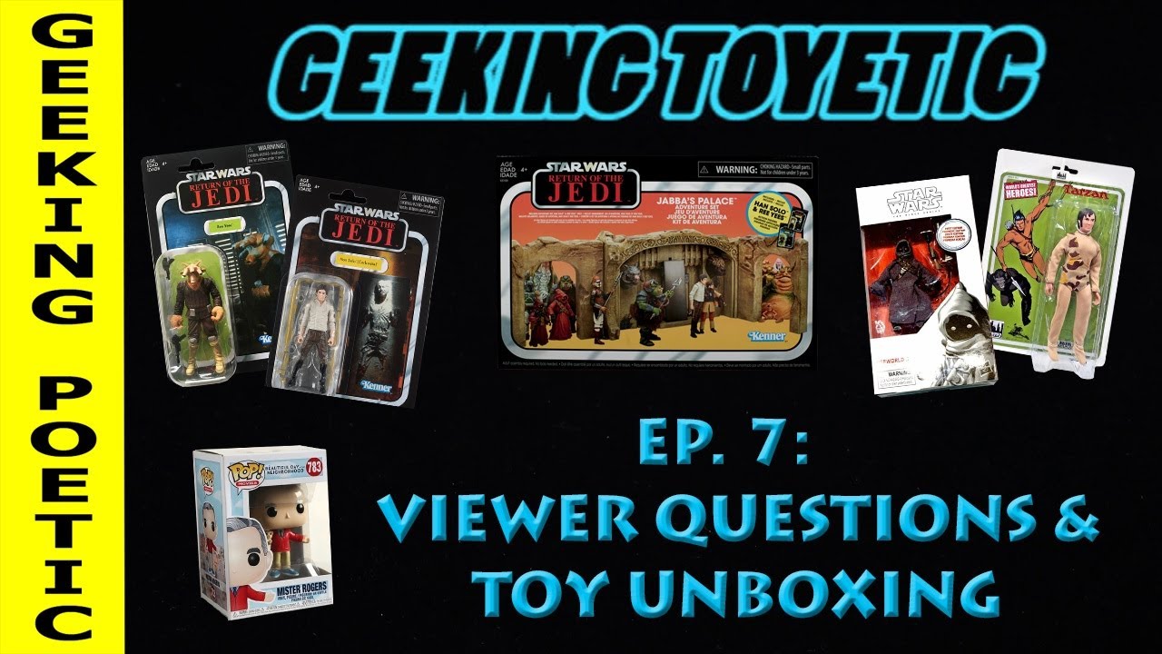 GEEKING TOYETIC Ep. 7: Viewer Questions & Toy Unboxing! STAR WARS, FUNKO, MEGO!