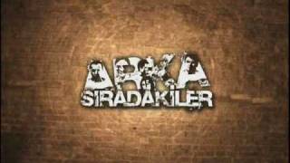 Arka Siradakiler - Kubat - Adaletin Bumu Töre (Özel Parca)