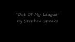 Watch Stephen Speaks Out Of My League video