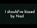 Chris Brown - I should've kissed you (cover by Nadir).m4v
