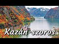 Lásd úgy a Kazán-szorost, ahogyan még soha, földön, vízen és levegőben a Duna folyam mellett.