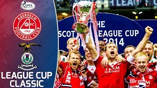 Aberdeen 0-0 Inverness Ct Scottish League Cup Final 2014 League Cup Clics
