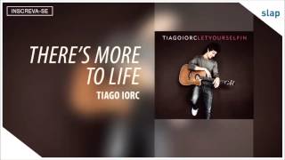 Watch Tiago Iorc Theres More To Life video