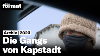 Die Gangs Von Kapstadt 2020