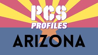 Arizona - PCS Profiles Episode 3