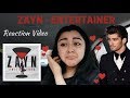 ZAYN - ENTERTAINER REACTION VIDEO