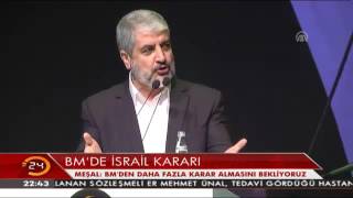 Hamas Siyasi Büro Başkanı Halid Meşal Türk Halkının Darbeyi Durduruşunu Örnek Alıyoruz
