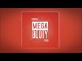 MEGA BOOTY - RKT - CRONOX DJ FT. FEDU DJ