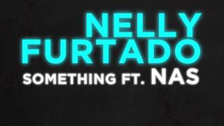 Watch Nelly Furtado Something video