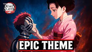 Demon Slayer Infinity Castle Rengoku Last Words X Akaza Love Theme Epic Version