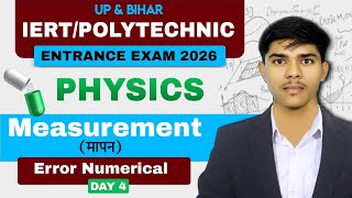 Iert & Polytechnic Entrance Exam 2026 Measurement मपन - Error Numerical Day 4
