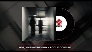 Noa, Markusphoenix - Rogue Couture (2024)