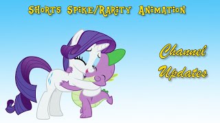 Short Spike/Rarity Test Animations + New Channel Updates!