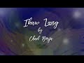 Ikaw Lang by Chad Borja with lyrics