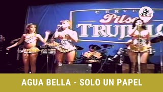 Watch Agua Bella Solo Un Papel video
