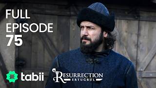 Resurrection Ertuğrul Full Episode 75