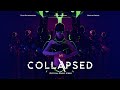 510 - COLLAPSED [Official Music Video]