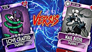 Love Crafted Vs Nail Biter Which The Best Squigly Now ? Skullgirls Mobile