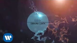 Juzzthin - Serik Dengan Cinta Feat. Maya Karin Official Lyric Video