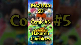 Inazuma Sd Comic - Hakuren Combines - English Dubbed