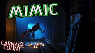 Mimic 1997 Carnage Count