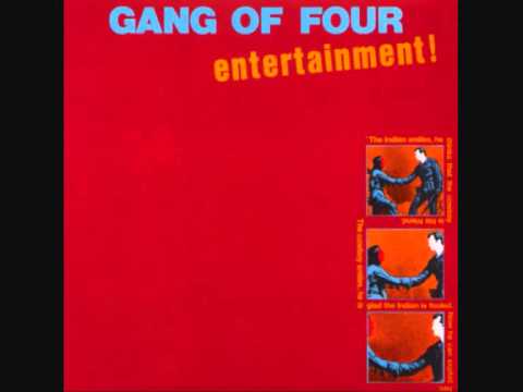 Gang Of Four - Natural&#039;s not in it