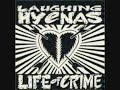 Laughing Hyenas -Everything I Want