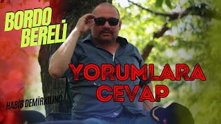 Bordo Bereli̇ Yorumlara Cevap