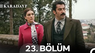 Karadayı 23. Bölüm