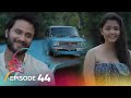 Jaanu Episode 44