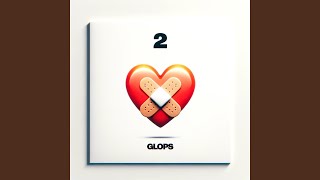 2 Glops
