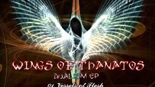 Watch Wings Of Thanatos Vessels Of Flesh video